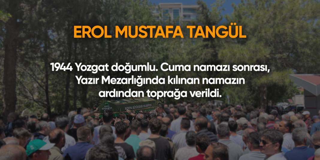 Konya'da bugün vefat edenler | 18 Nisan 2025 12